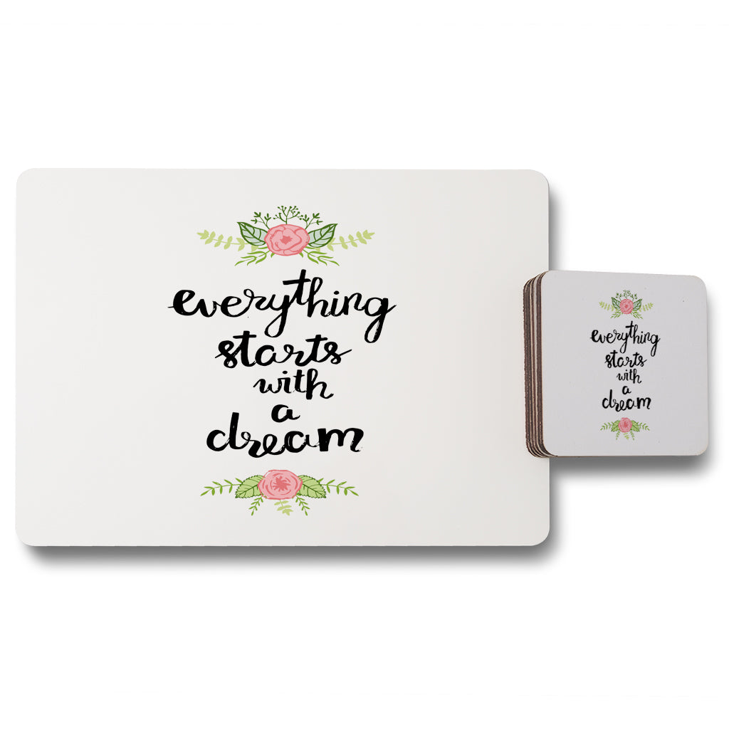 New Product Everything starts with a dream (Placemat & Coaster Set)  - Andrew Lee Home and Living