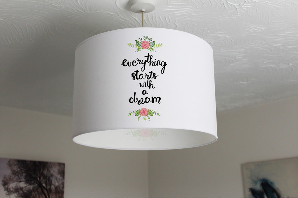 New Product Everything starts with a dream (Ceiling & Lamp Shade)  - Andrew Lee Home and Living